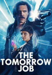 The Tomorrow Job Türkçe Dublaj