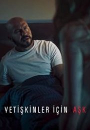 Yetişkinler İçin Aşk (Kærlighed for voksne) Türkçe Dublaj izle
